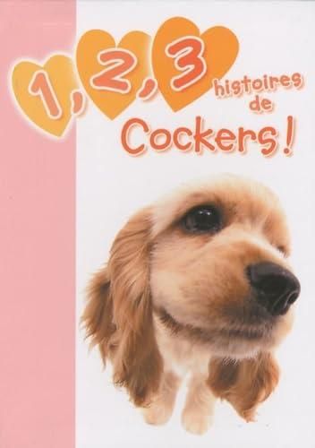1, 2, 3 histoires de cockers !