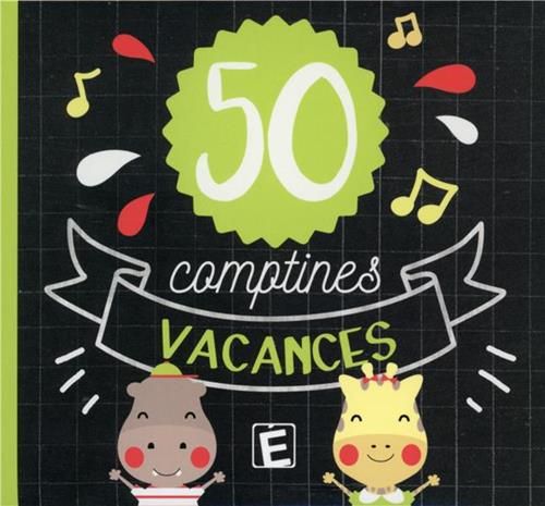 50 comptines vacances