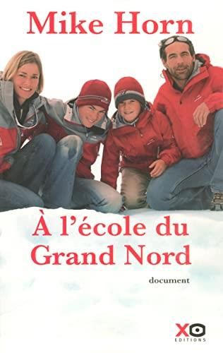A l'ecole du grand nord