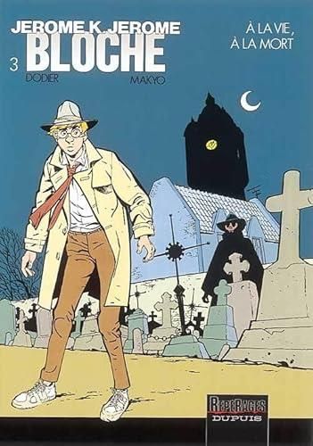 A la vie à la mort