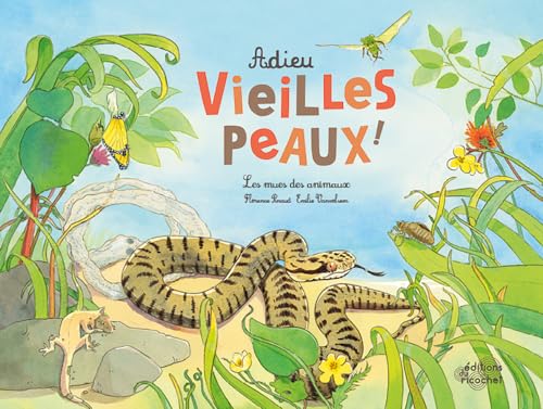 ADIEU VIEILLES PEAUX !