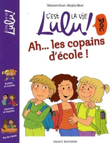 Ah, les copains d'école !