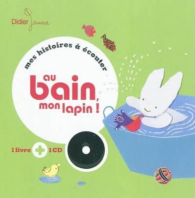 Au bain mon lapin