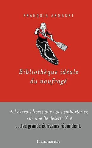 BIBLIOTHÈQUE IDÉALE DU NAUFRAGÉ