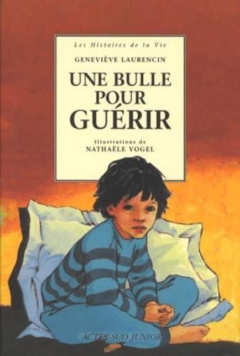 Bulle pour guerir