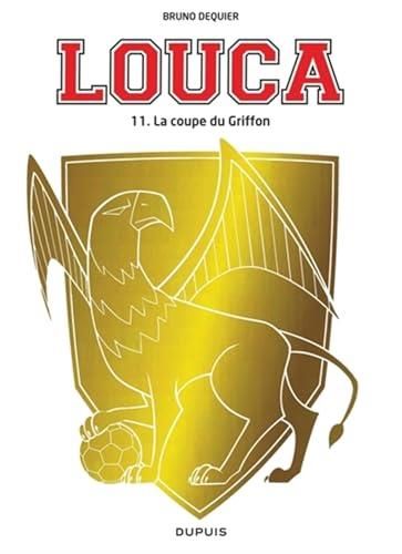 Coupe du griffon (la)