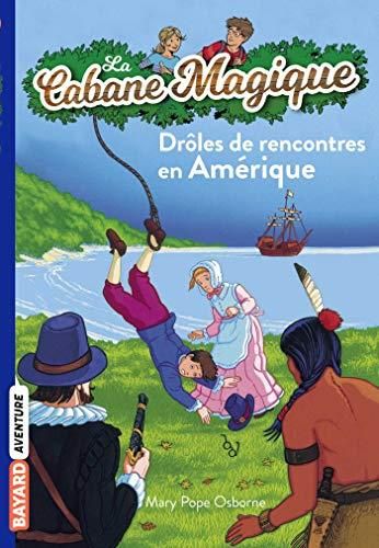 Drôles de rencontres en amérique