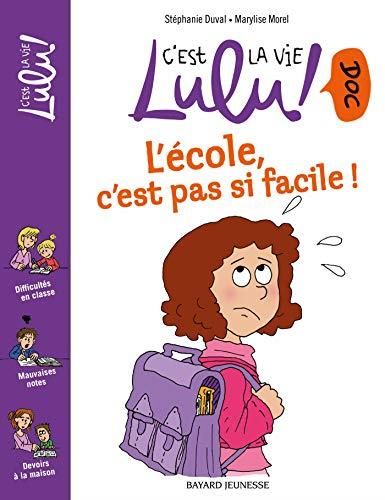 L'École, c'est pas si facile !
