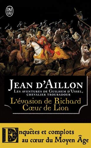 L'ÉVASION DE RICHARD COEUR DE LION
