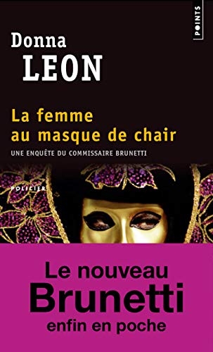 LA FEMME AU MASQUE DE CHAIR