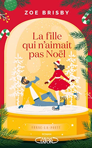 LA FILLE QUI N'AIMAIT PAS NOËL