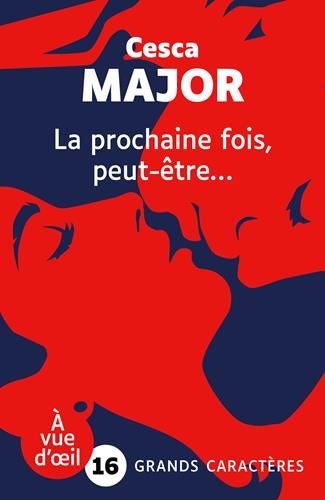 La Prochaine fois, peut-?etre