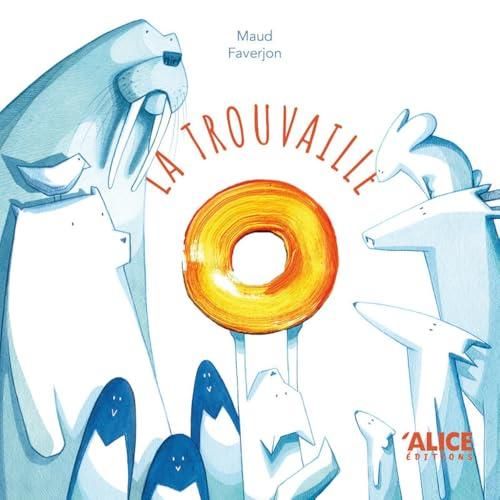 La Trouvaille