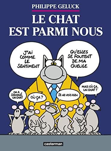 Le Chat est parmi nous