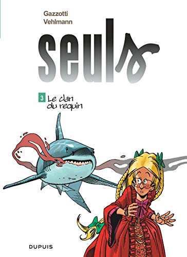 LE CLAN DU REQUIN