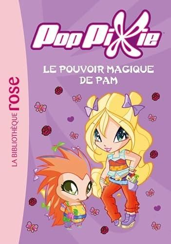 Le Pouvoir magique de pam