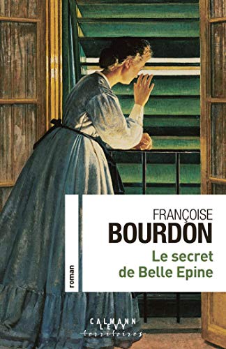 LE SECRET DE BELLE ÉPINE