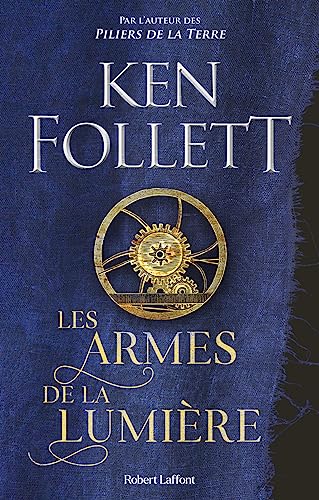 LES ARMES DE LA LUMIÈRE