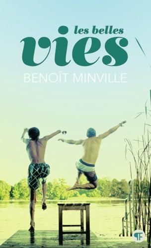 Les Belles vies