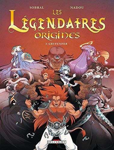 Les Légendaires origines