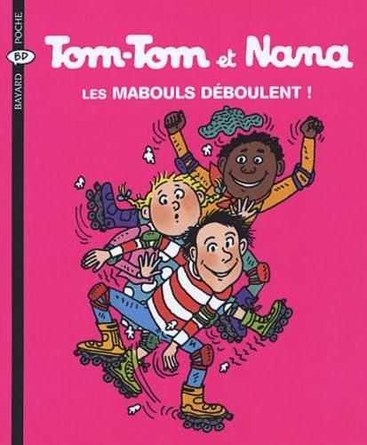 Les Mabouls deboulent