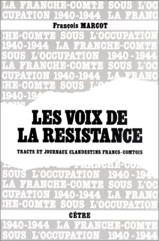 LES VOIX DE LA RÉSISTANCE