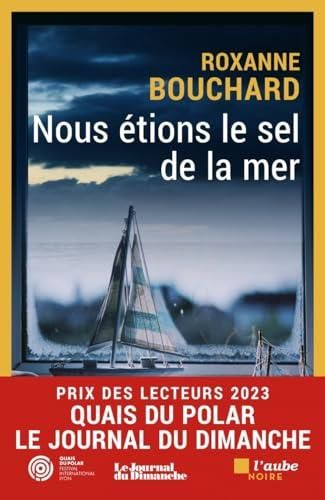 Nous étions le sel de la mer