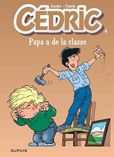 Papa a de la classe - t4