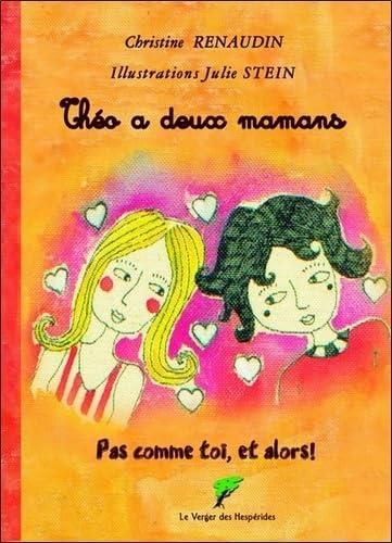Théo a deux mamans